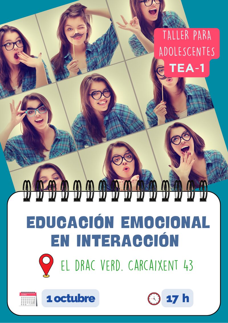 Taller para adolescentes TEA-1: Educación emocional e interacción